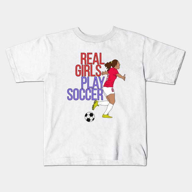 Real Girls Play Soccer Kids T-Shirt by DiegoCarvalho